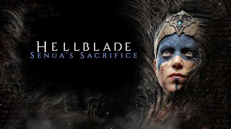  Hellblade: Senua's Sacrifice – En Psykologisk Höjdare Med Djupt Mörker